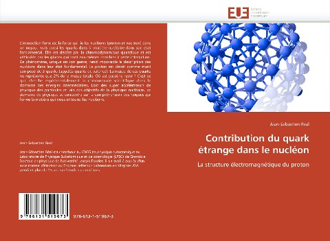 Contribution du quark étrange dans le nucléon: La structure électromagnétique du proton
