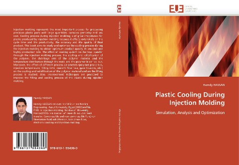 Plastic Cooling During Injection Molding: Simulation, Analysis and Optimization