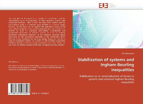 Stabilization of systems and Ingham-Beurling inequalities: Stabilization up to renormalization of dynamics systems and vectorials Ingham-Beurling inequalities