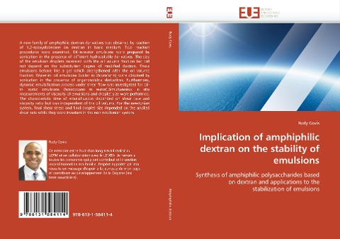 Implication of amphiphilic dextran on the stability of emulsions: Synthesis of amphiphilic polysaccharides based on dextran and applications to the stabilization of emulsions