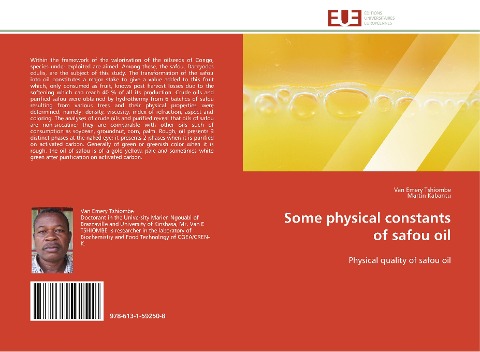 Some physical constants of safou oil: Physical quality of safou oil
