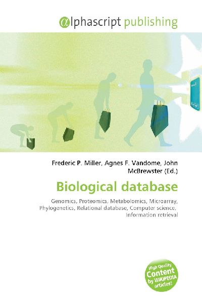 Biological database:         Genomics, Proteomics, Metabolomics, Microarray, Phylogenetics,        Relational database, Computer science, Information retrieval