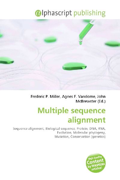 Multiple sequence alignment:         Sequence alignment, Biological sequence, Protein, DNA, RNA, Evolution,        Molecular phylogeny, Mutation, Conservation (genetics)