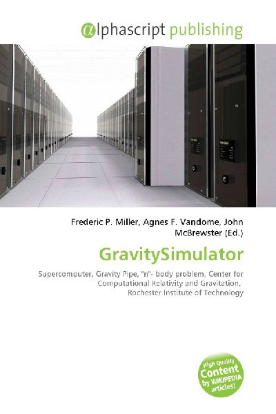 GravitySimulator:         Supercomputer, Gravity Pipe, n- body problem, Center for        Computational Relativity and Gravitation, Rochester Institute of        Technology
