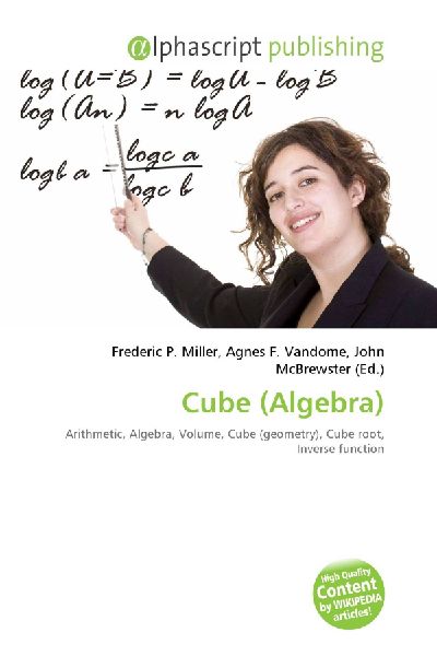 Cube (Algebra): Arithmetic, Algebra, Volume, Cube (geometry), Cube root, Inverse function