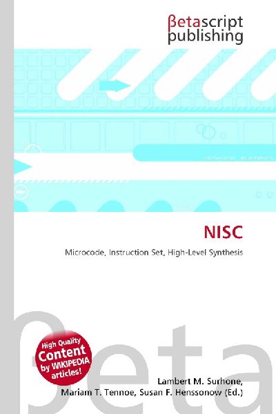 NISC: Microcode, Instruction Set, High-Level Synthesis