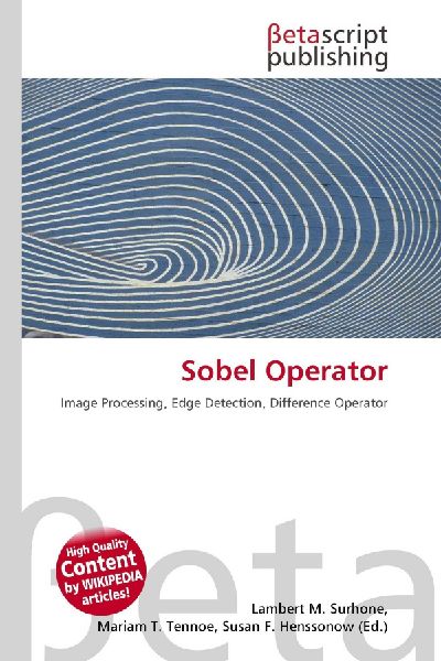 Sobel Operator: Image Processing, Edge Detection, Difference Operator