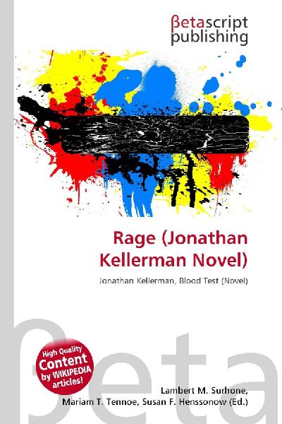 Rage (Jonathan Kellerman Novel): Jonathan Kellerman, Blood Test (Novel)