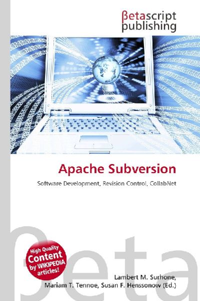Apache Subversion: Software Development, Revision Control, CollabNet