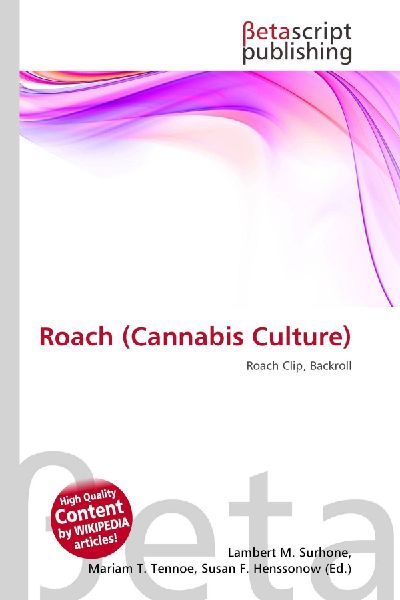 Roach (Cannabis Culture): Roach Clip, Backroll