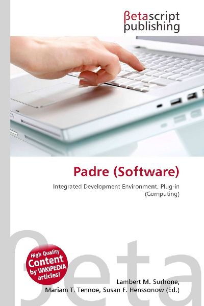 Padre (Software): Integrated Development Environment, Plug-in (Computing)