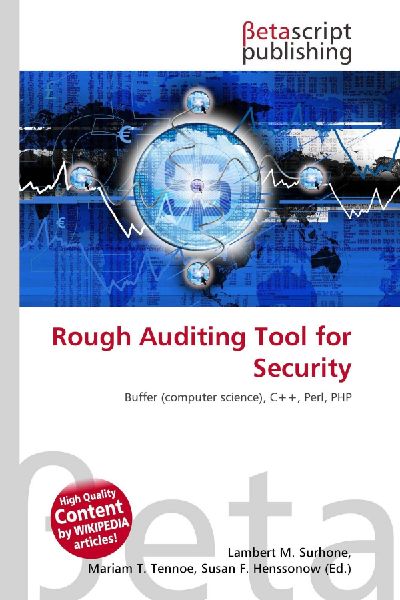 Rough Auditing Tool for Security: Buffer (computer science), C++, Perl, PHP