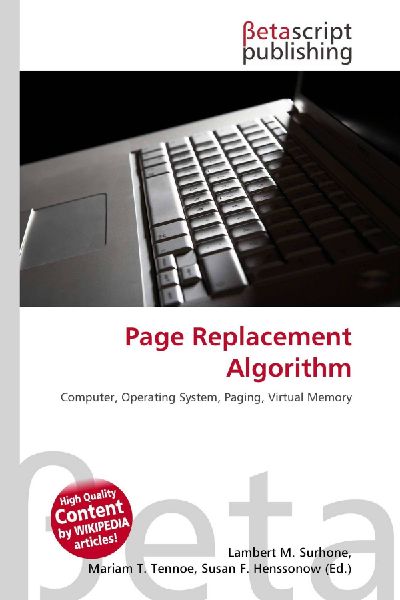 Page Replacement Algorithm: Computer, Operating System, Paging, Virtual Memory
