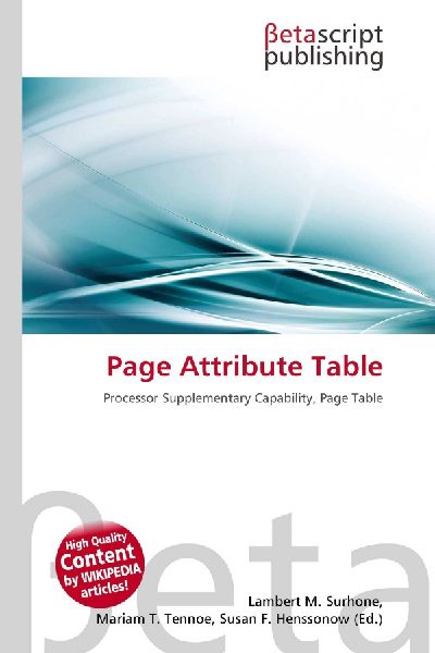 Page Attribute Table: Processor Supplementary Capability, Page Table