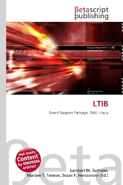 LTIB: Board Support Package, GNU, Linux