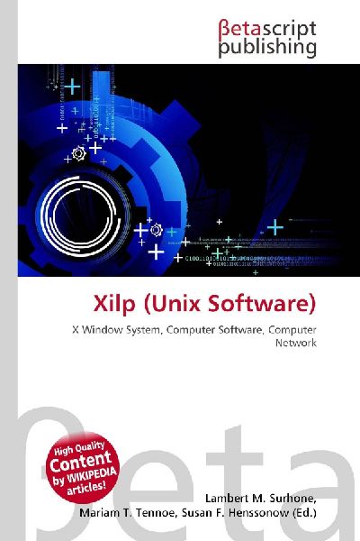 Xilp (Unix Software): X Window System, Computer Software, Computer Network