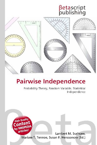 Pairwise Independence: Probability Theory, Random Variable, Statistical Independence