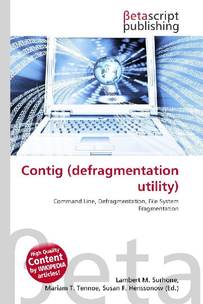 Contig (defragmentation utility): Command Line, Defragmentation, File System Fragmentation