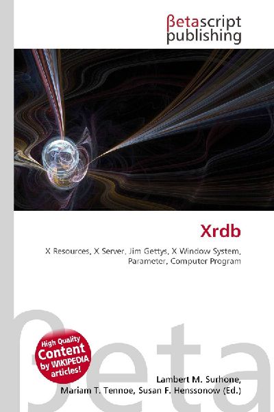 Xrdb: X Resources, X Server, Jim Gettys, X Window System, Parameter, Computer Program