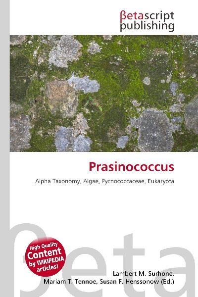 Prasinococcus: Alpha Taxonomy, Algae, Pycnococcaceae, Eukaryota