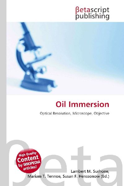 Oil Immersion: Optical Resolution, Microscope, Objective