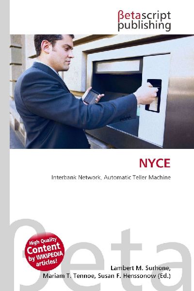 NYCE: Interbank Network, Automatic Teller Machine