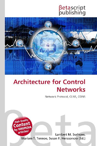 Architecture for Control Networks: Network Protocol, CLNS, CONS
