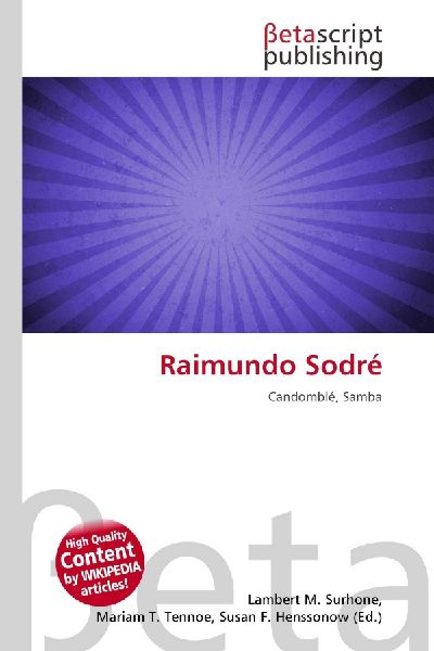 Raimundo Sodré: Candomblé, Samba