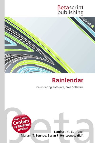 Rainlendar: Calendaring Software, Free Software