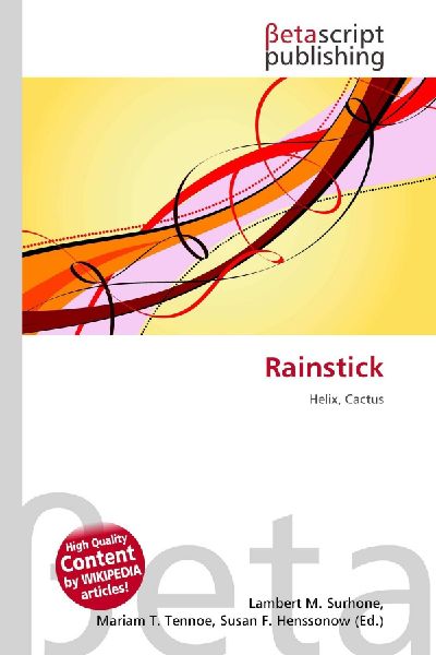 Rainstick: Helix, Cactus