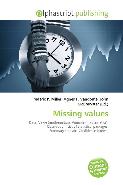 Missing values:         Data, Value (mathematics), Variable (mathematics), Observation, List of        statistical packages, Summary statistic, Confidence interval
