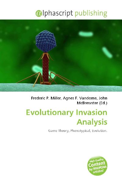 Evolutionary Invasion Analysis: Game Theory, Phenotypical, Evolution.