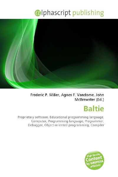 Baltie:         Proprietary software, Educational programming language, Computer,        Programming language, Programmer, Debugger, Object-oriented programming,        Compiler