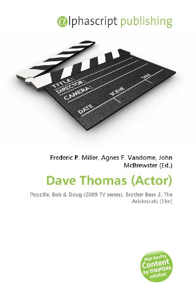 Dave Thomas (Actor): Popzilla, Bob