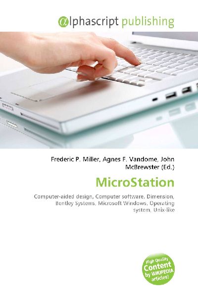 MicroStation:         Computer-aided design, Computer software, Dimension, Bentley Systems,        Microsoft Windows, Operating system, Unix-like