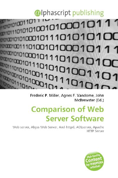 Comparison of Web Server Software: Web server, Abyss Web Server, And-httpd, AOLserver, Apache HTTP Server