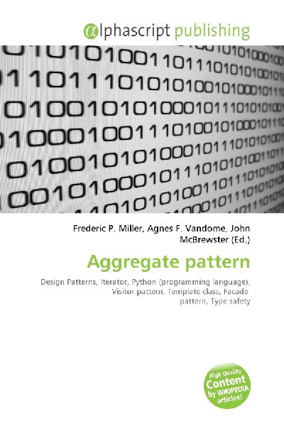 Aggregate pattern:         Design Patterns, Iterator, Python (programming language), Visitor        pattern, Template class, Facade pattern, Type safety