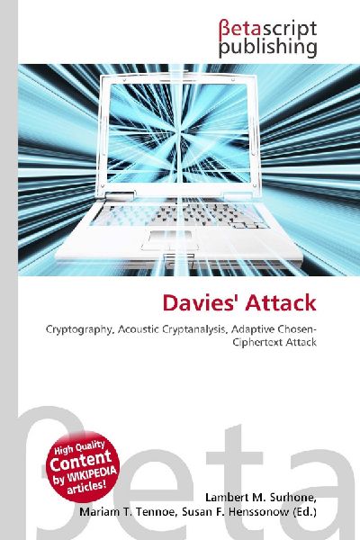 Davies Attack: Cryptography, Acoustic Cryptanalysis, Adaptive Chosen-Ciphertext Attack