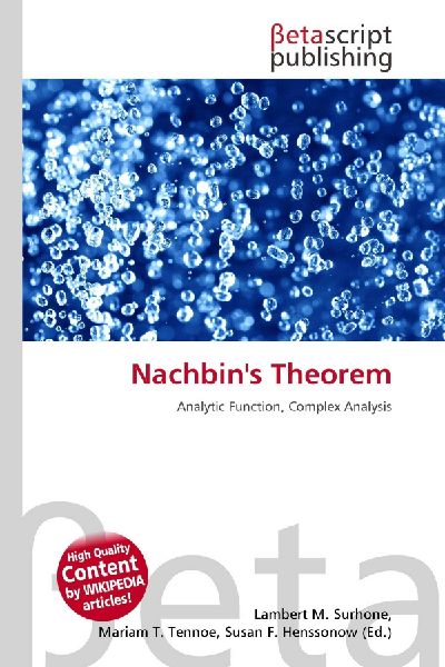 Nachbins Theorem: Analytic Function, Complex Analysis