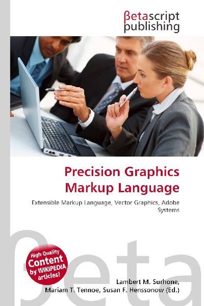 Precision Graphics Markup Language: Extensible Markup Language, Vector Graphics, Adobe Systems