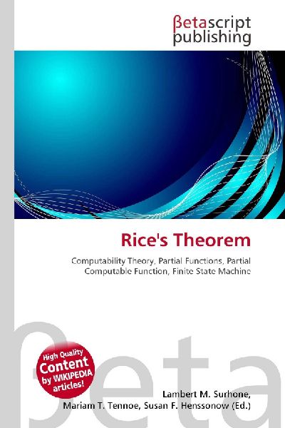 Rices Theorem:         Computability Theory, Partial Functions, Partial Computable Function,        Finite State Machine