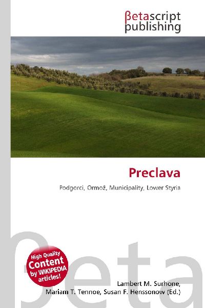 Preclava: Podgorci, Ormo¿, Municipality, Lower Styria
