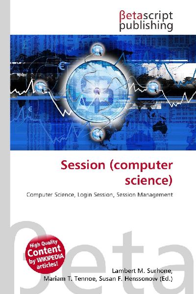 Session (computer science): Computer Science, Login Session, Session Management