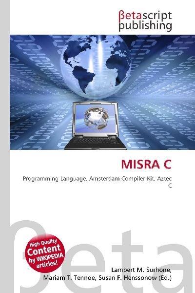 MISRA C: Programming Language, Amsterdam Compiler Kit, Aztec C