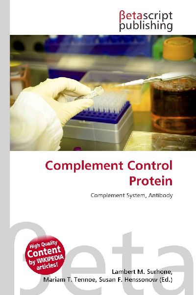 Complement Control Protein: Complement System, Antibody