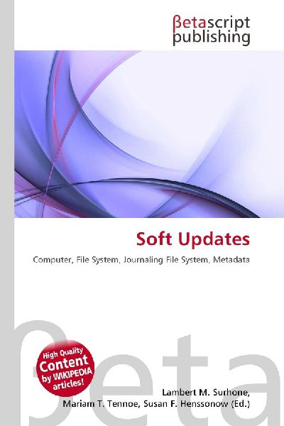 Soft Updates: Computer, File System, Journaling File System, Metadata