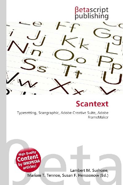 Scantext: Typesetting, Scangraphic, Adobe Creative Suite, Adobe FrameMaker