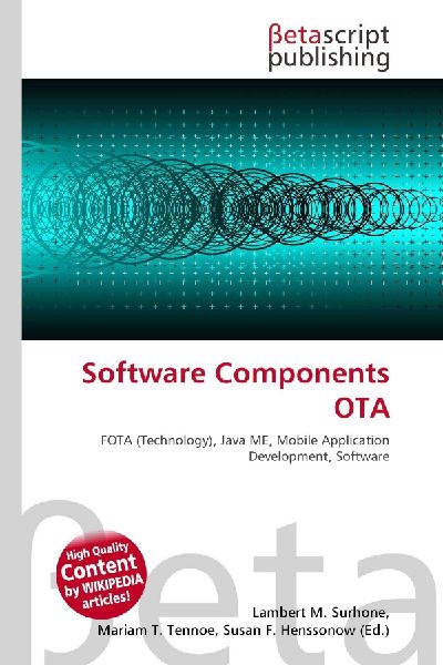 Software Components OTA: FOTA (Technology), Java ME, Mobile Application Development, Software