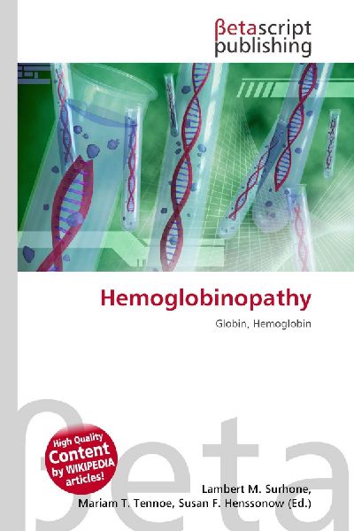 Hemoglobinopathy: Globin, Hemoglobin