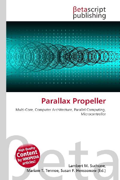 Parallax Propeller: Multi-Core, Computer Architecture, Parallel Computing, Microcontroller
